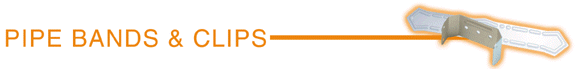 Pipe Bands and Clips
